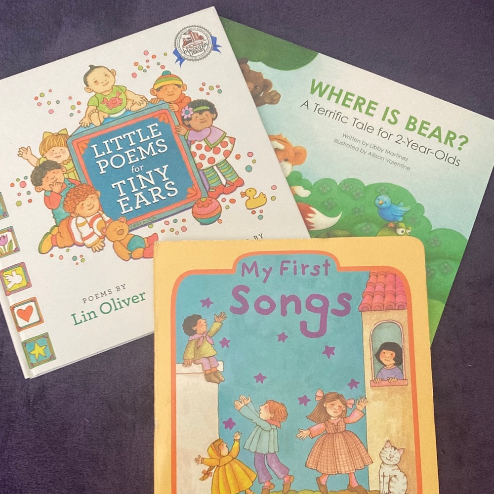 MAKE AN OFFER 3 books Little Poems for Tiny Ears, Where is Bear?, My First Songs